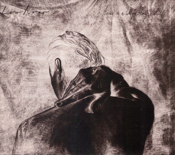 LOW ROAR - ONCE IN A LONG LONG WHILE