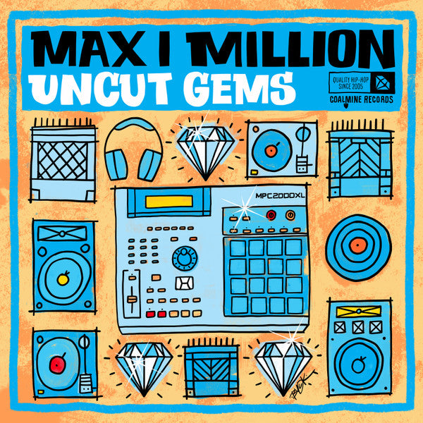MAX I MILLION - UNCUT GEMS (BLUE W/ WHITE SPLATTER VINYL)