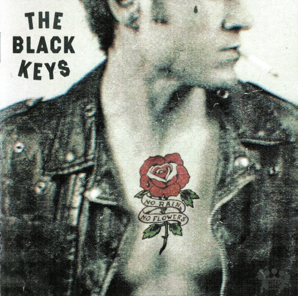 BLACK KEYS - NO RAIN NO FLOWERS