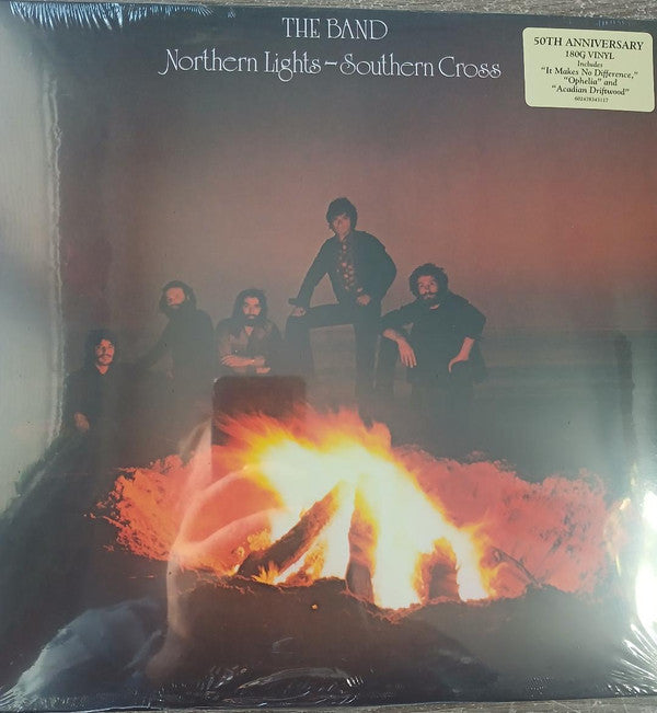 BAND - NORTHERN LIGHTS – SOUTHERN CROSS (50TH ANNIVERSARY EDITION) (180G)