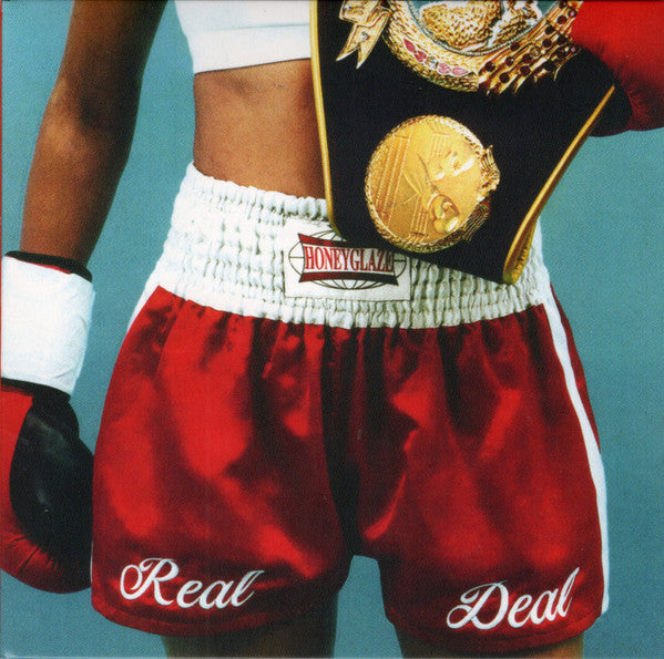 HONEYGLAZE - REAL DEAL