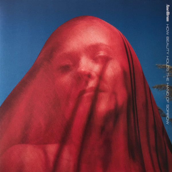 BRUN,ANE - HOW BEAUTY HOLDS THE HAND OF SORROW (RED VINYL)