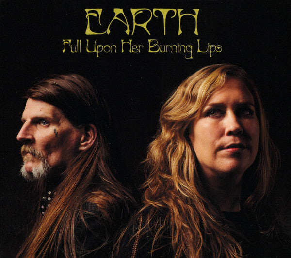 EARTH - FULL UPON HER BURNING LIPS