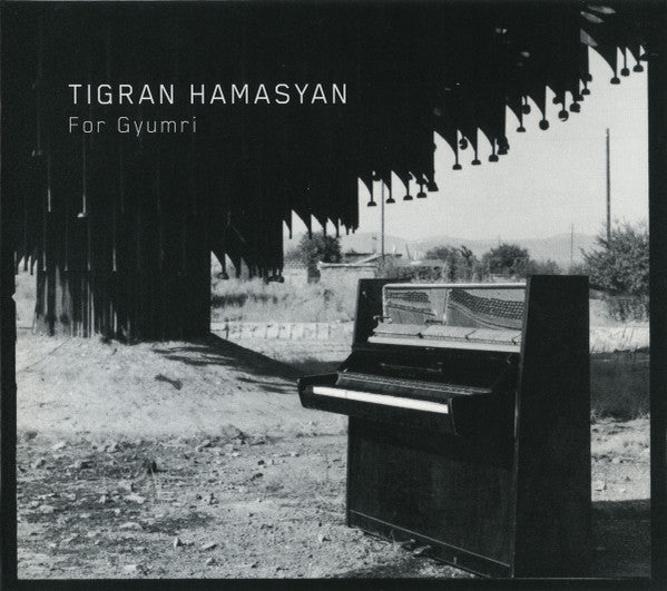 HAMASYAN,TIGRAN - FOR GYUMRI