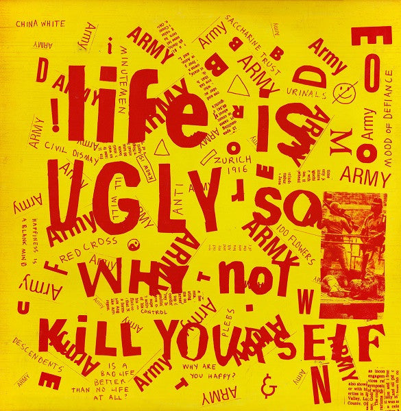 VARIOUS ARTISTS - LIFE IS UGLY SO WHY NOT KILL YOURSELF (COLOR VINYL)