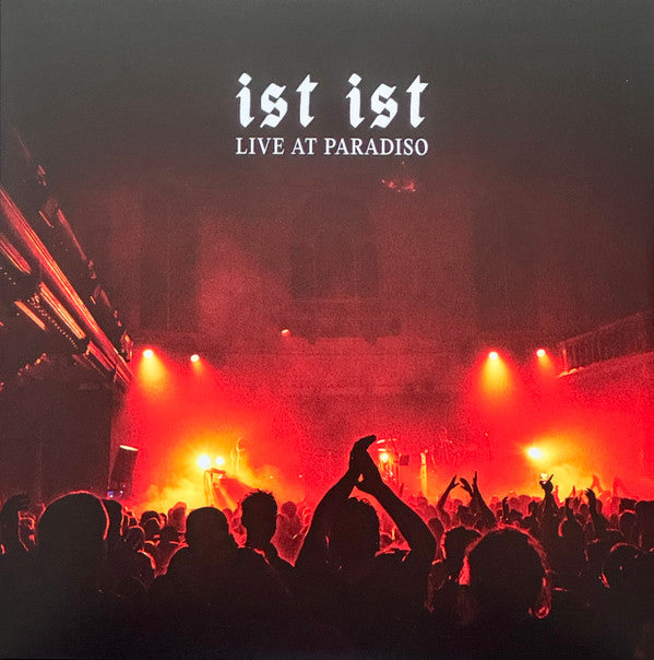 IST IST - LIVE AT PARADISO (TRANSLUCENT ORANGE VINYL)