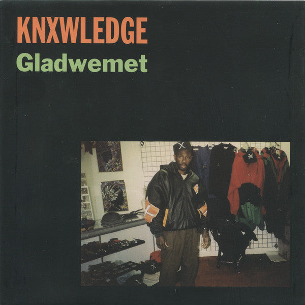 KNXWLEDGE - GLADWEMET