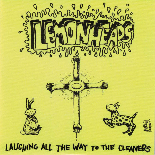 LEMONHEADS - LAUGHING ALL THE WAY TO THE CLEANERS