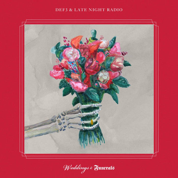 DEF3 & LATE NIGHT RADIO - WEDDINGS & FUNERALS