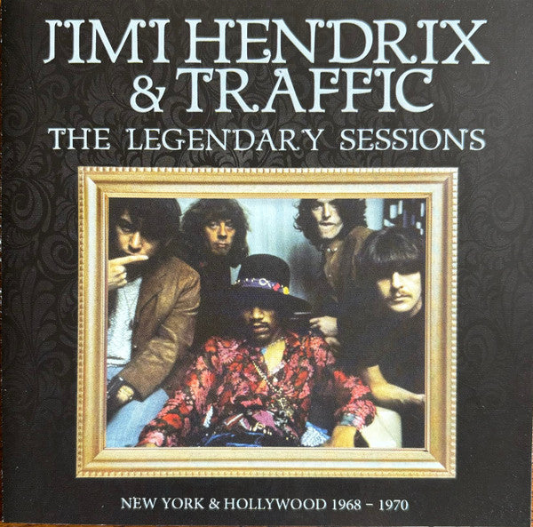 HENDRIX,JIMI & TRAFFIC - LEGENDARY SESSIONS