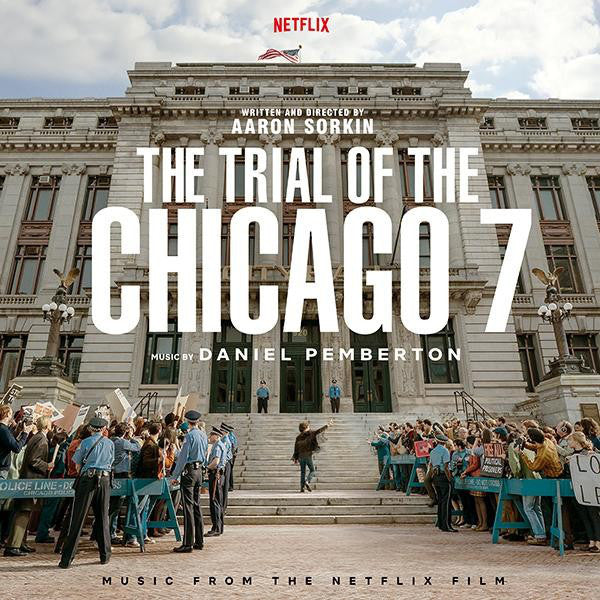 PEMBERTON,DANIEL - TRIAL OF THE CHICAGO 7 (MUSIC FROM THE NETFLIX FILM)