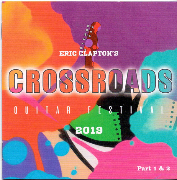 CLAPTON,ERIC - ERIC CLAPTON'S CROSSROADS GUITAR FESTIVAL 2019