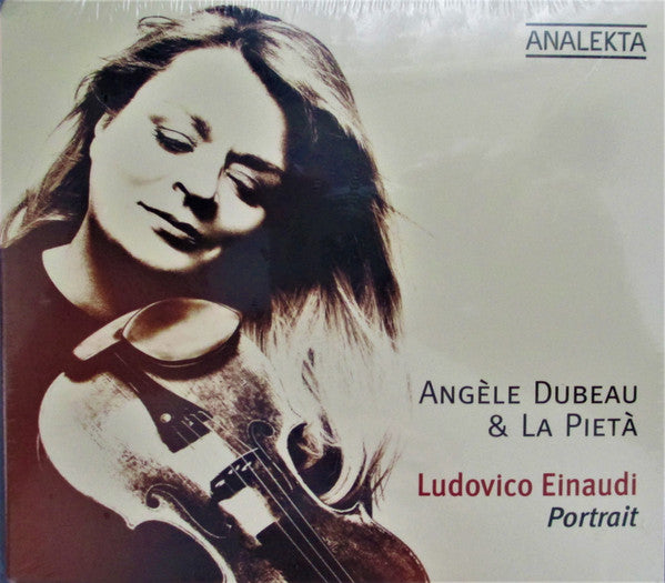 DUBEAU,ANGELE / LA PIETA - LUDOVICO EINAUDI: PORTRAIT