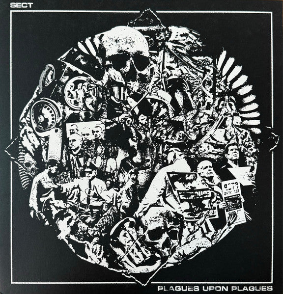SECT - PLAGUES UPON PLAGUES