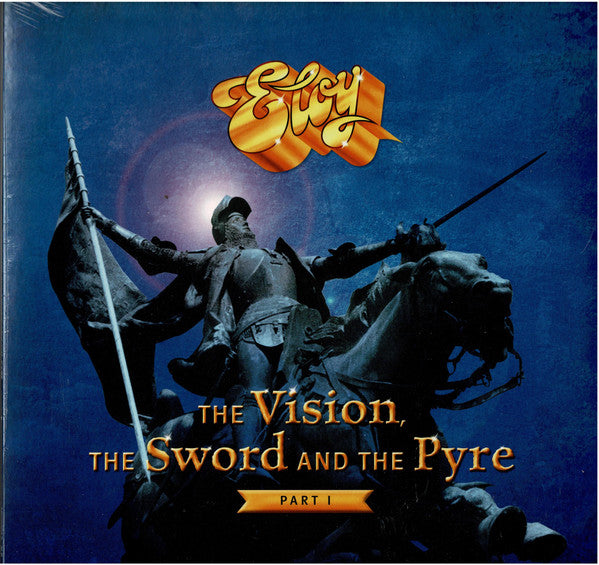 ELOY - VISION SWORD AND THE PYRE: PART I