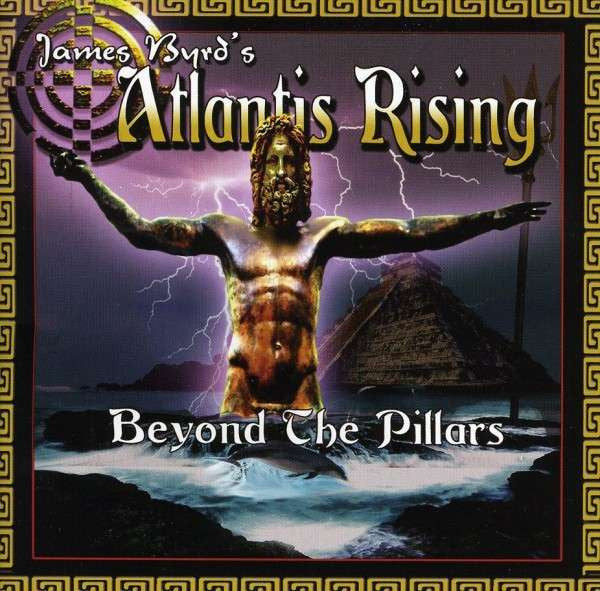 BYRD,JAMES ATLANTIS RISING - BEYOND THE PILLARS