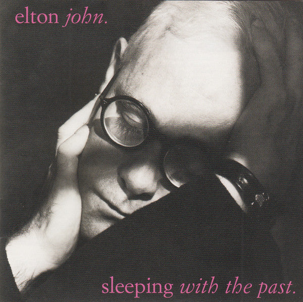 JOHN,ELTON - SLEEPING WITH THE PAST (REMASTERED/BONUS TRACK)
