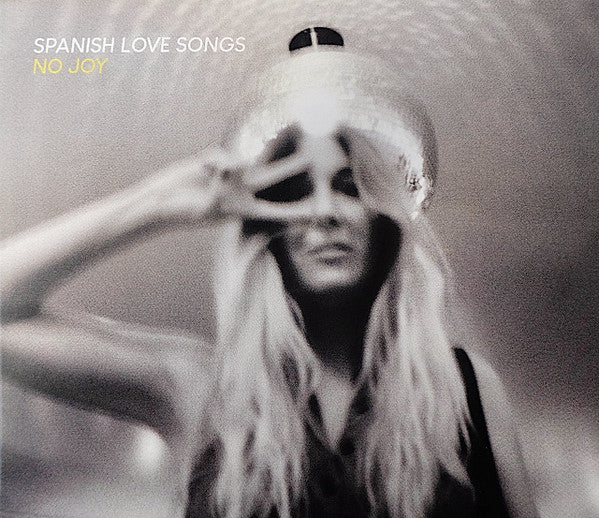 SPANISH LOVE SONGS - NO JOY