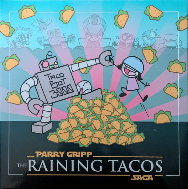 GRIPP,PARRY - RAINING TACOS SAGA