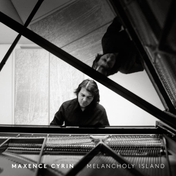 CYRIN,MAXENCE - MELANCHOLY ISLAND