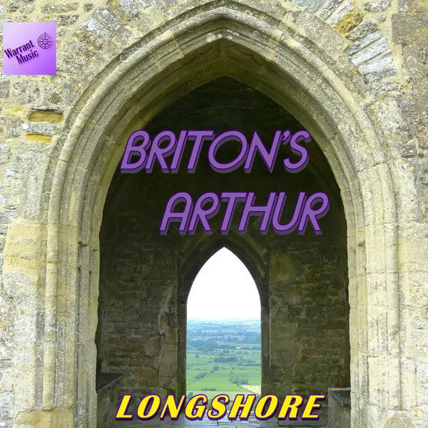 LONGSHORE - BRITON'S ARTHUR OST