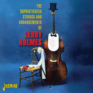 HOLMES,LEROY - SOPHISTICATED THE