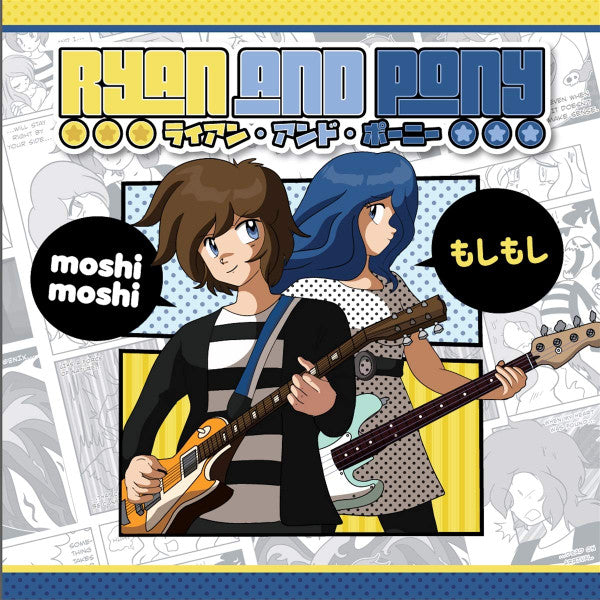 RYAN & PONY - MOSHI MOSHI