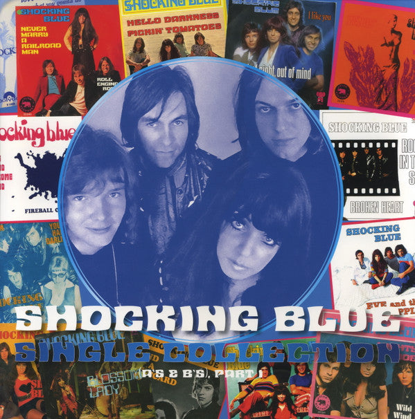 SHOCKING BLUE - SINGLE COLLECTION (A'S & B'S, PART 1) (2LP) (180G AUDIOPHILE VINYL)