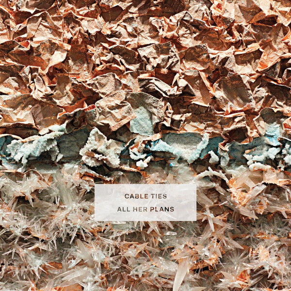 CABLE TIES - ALL HER PLANS