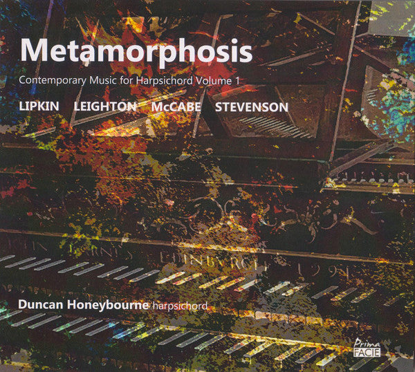 HONEYBOURNE,DUNCAN - METAMORPHOSIS: CONTEMPORARY MUSIC FOR HARPSICHORD VOLUME 1