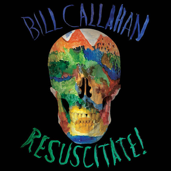 CALLAHAN,BILL - RESUSCITATE! (2LP)