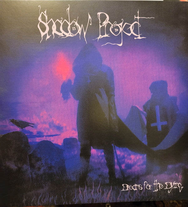 SHADOW PROJECT - DREAMS FOR THE DYING