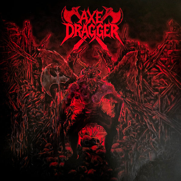AXE DRAGGER - AXE DRAGGER