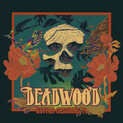 DOKE, FOWLER & VEALE - DEADWOOD GUITAR SESSIONS: VOLUME ONE