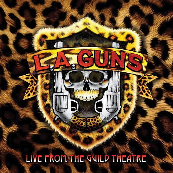 L.A. GUNS - LIVE FROM THE GUILD THEATRE