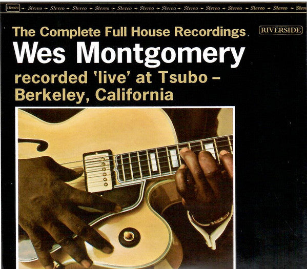 MONTGOMERY,WES - COMPLETE FULL HOUSE RECORDINGS (2CD)