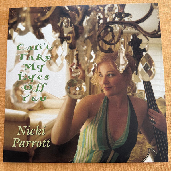 PARROTT,NICKI - CAN'T TAKE MY EYES OFF YOU (2LP/180G)