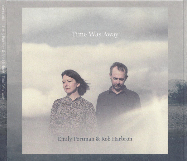 PORTMAN,EMILY & ROB HARBRON - TIME WAS AWAY