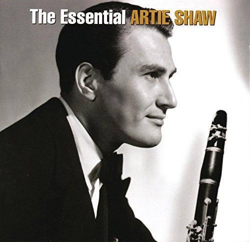 SHAW,ARTIE - ESSENTIAL ARTIE SHAW