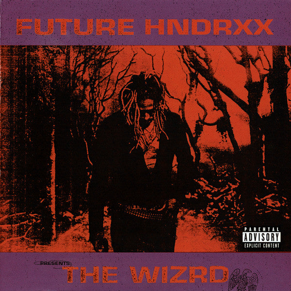 FUTURE - FUTURE HNDRXX PRESENTS: THE WIZRD (PA)