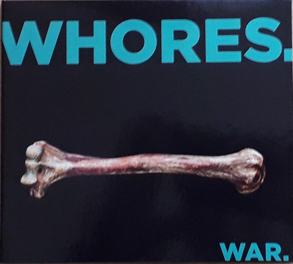 WHORES - WAR