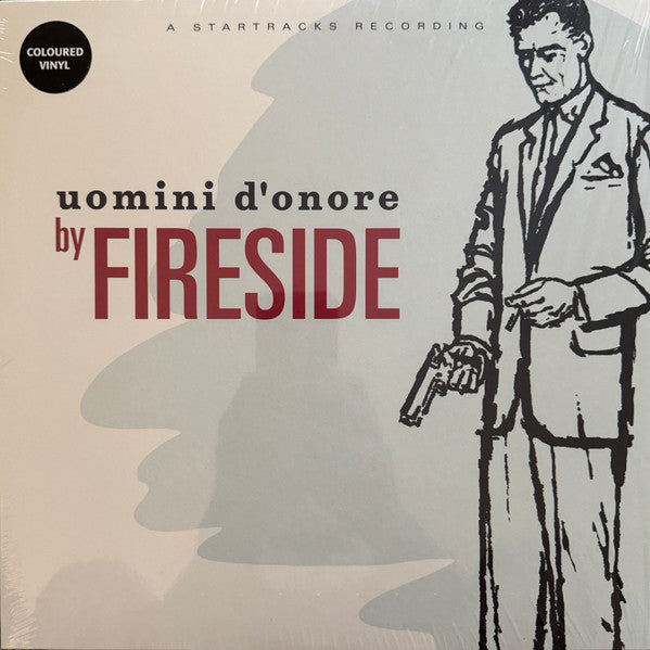 FIRESIDE - UOMINI D'ONORE