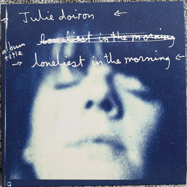 DOIRON,JULIE - LONELIEST IN THE MORNING