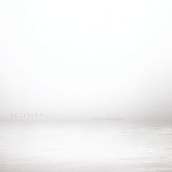 BLUME,FELIX - FOG HORNS
