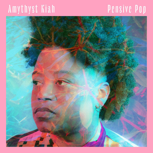 KIAH,AMYTHYST - PENSIVE POP (EP)