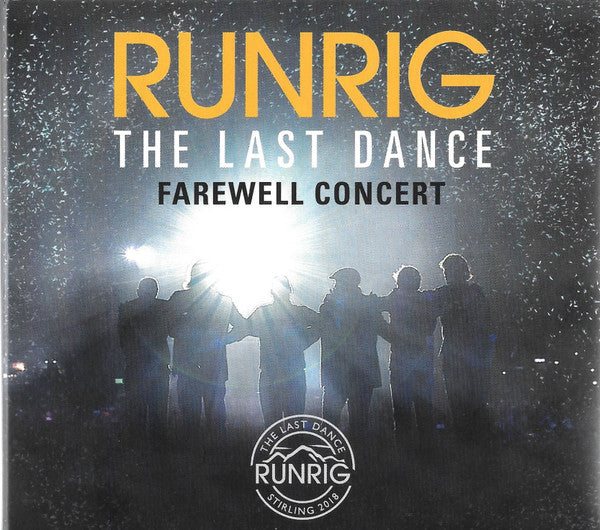 RUNRIG - LAST DANCE - FAREWELL CONCERT (LIVE AT STIRLIN)