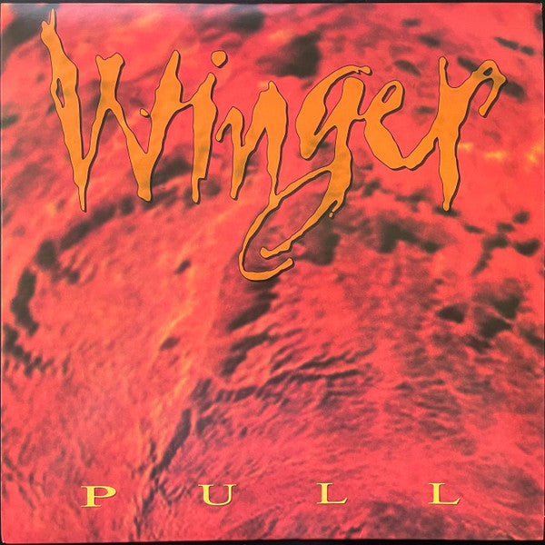WINGER - PULL (HOT ORANGE VINYL)