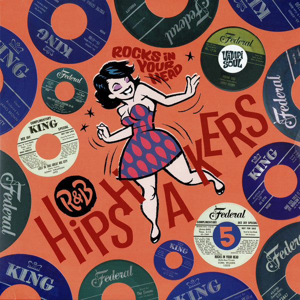 VARIOUS ARTISTS - R&B HIPSHAKERS VOL 5. ROCKS IN YOUR HEAD (2LP/7INCH)