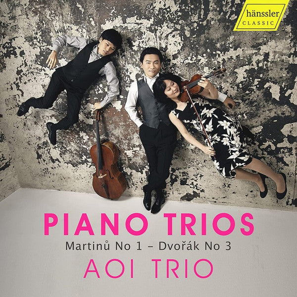 AOI TRIO - MARTINU: PIANO TRIO NO. 1; DVORAK: PIANO TRIO NO. 3