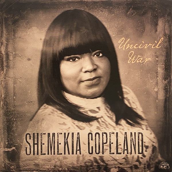 COPELAND SHEMEKIA - UNCIVIL WAR